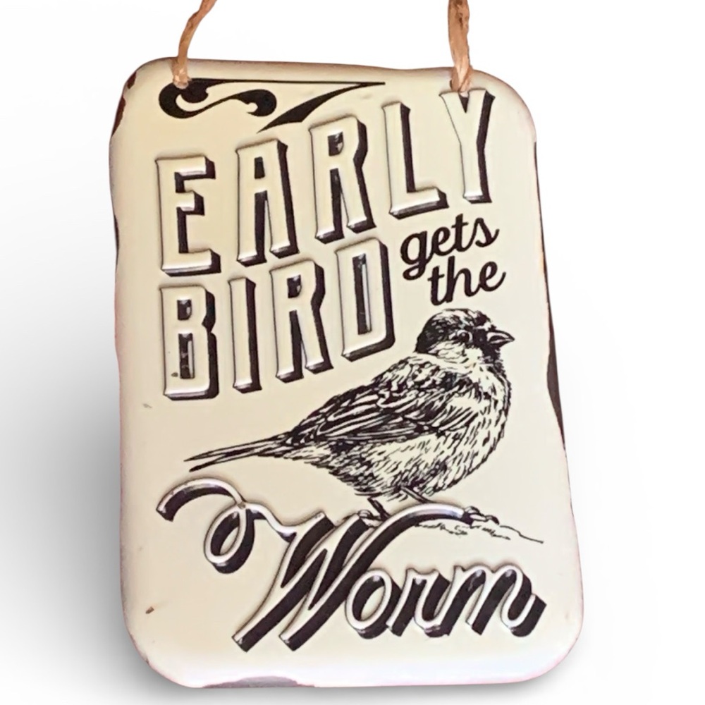 “The Early Bird gets the Worm” Metal Bird Sign Jute Rope Animal Bird Watching